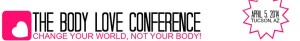 Body Love Resources :  Body Love Conference Contributors