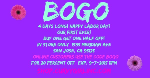 BOGO Sale for LABOR DAY 4 Day Weekend