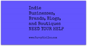 Why Indies Like Curvy Girl Need Your Social Media Love