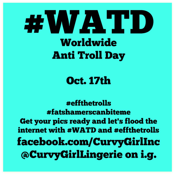 World Anti Troll Day Oct. 17th – Share your #WATD Selfie