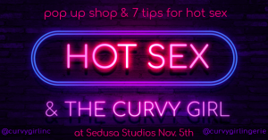 Curvy Girl Pop-Up Shop Nov. 5th at Sedusa Studios